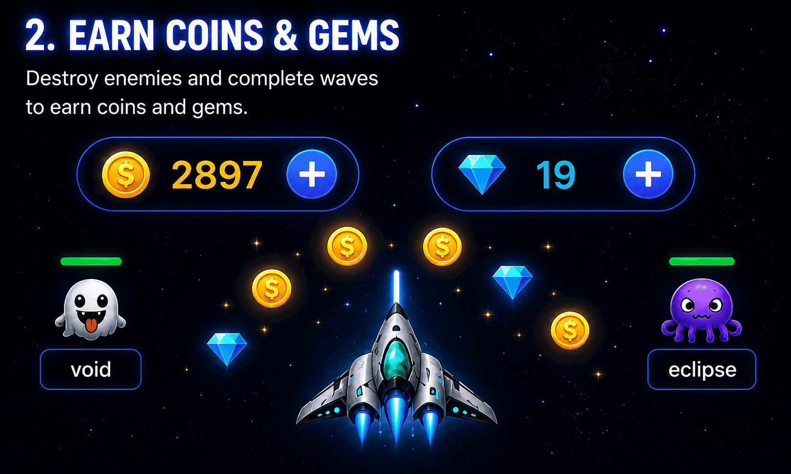 Earn coins and gems by destroying enemies in Star Blaster